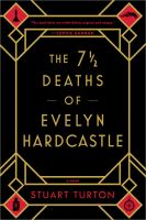 The_7_1_2_Deaths_of_Evelyn_Hardcastle